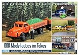 DDR Modellautos im Fokus (Tischkalender 2024 DIN A5 quer), CALVENDO Monatskalender